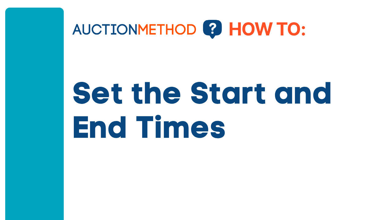 Set the Start and End Times