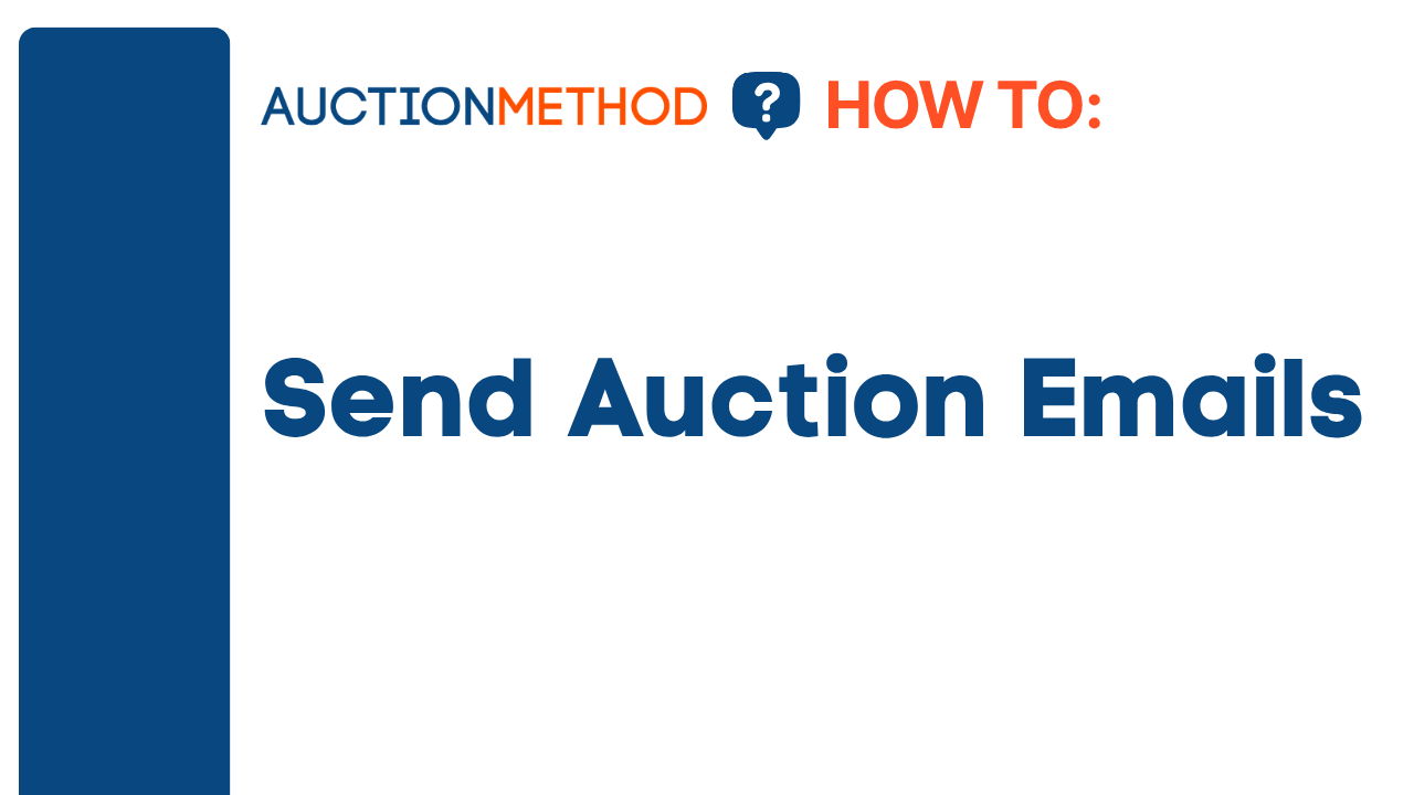 Send Auction Emails