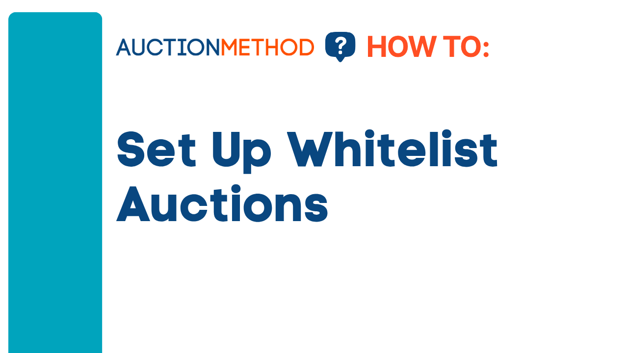 Set Up Whitelist Auctions