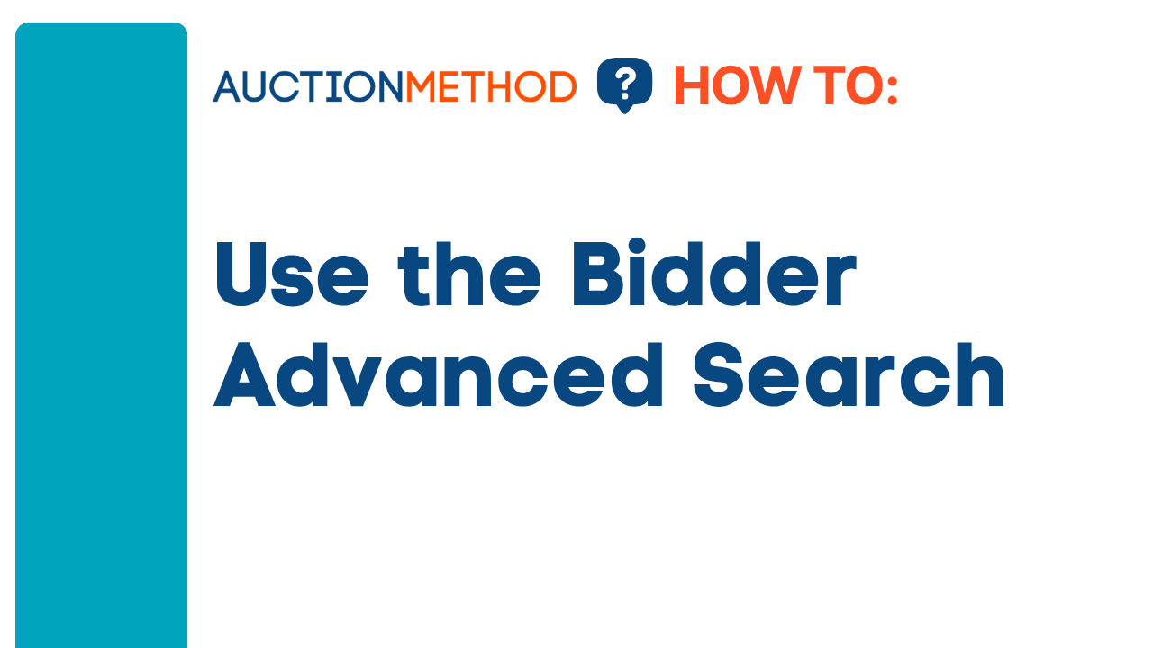 Use the Bidder Advanced Search