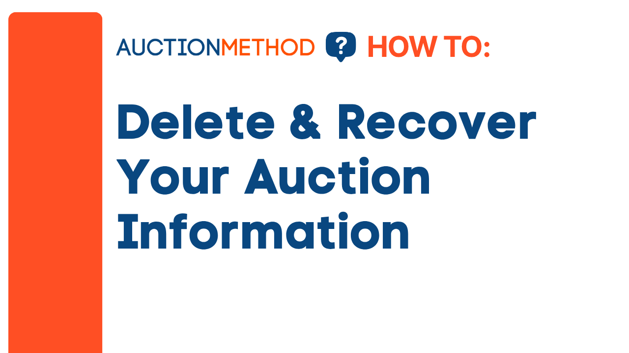 Delete and Recover Your Auction Information