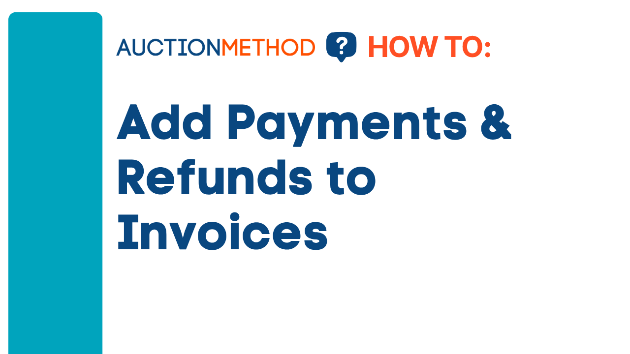 Add Payments and Refunds to Invoices