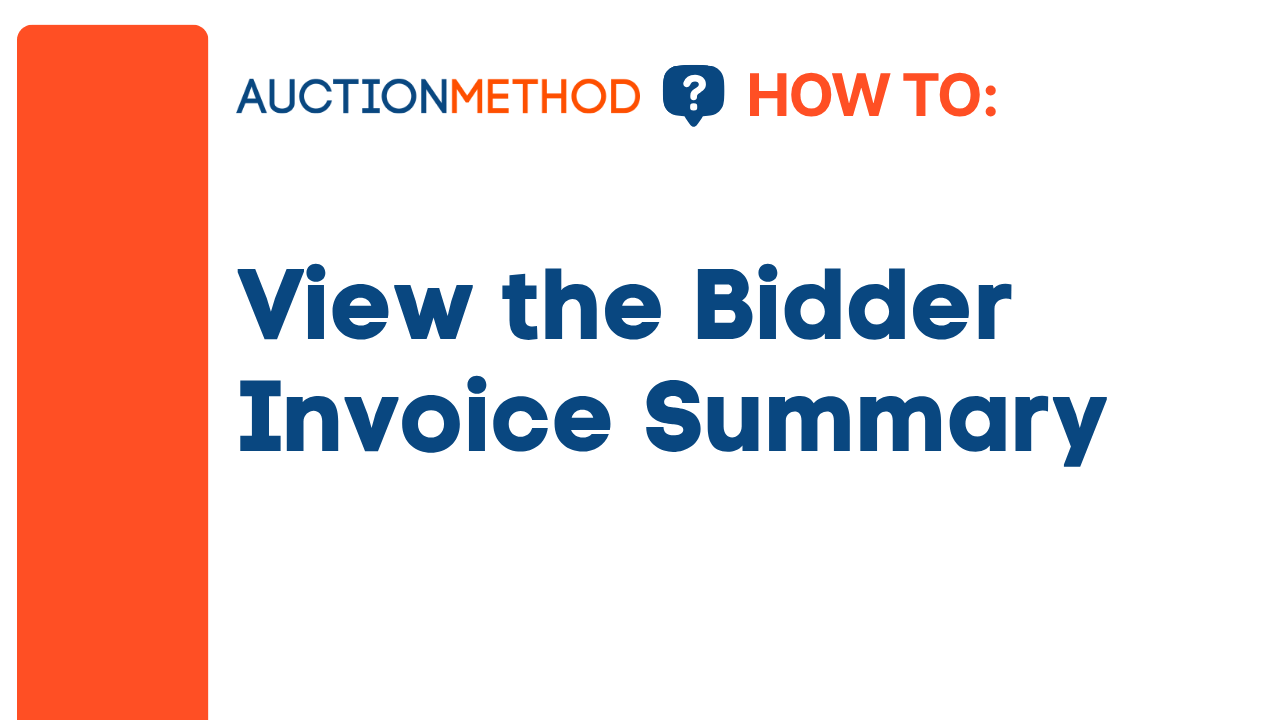 View the Bidder Invoice Summary