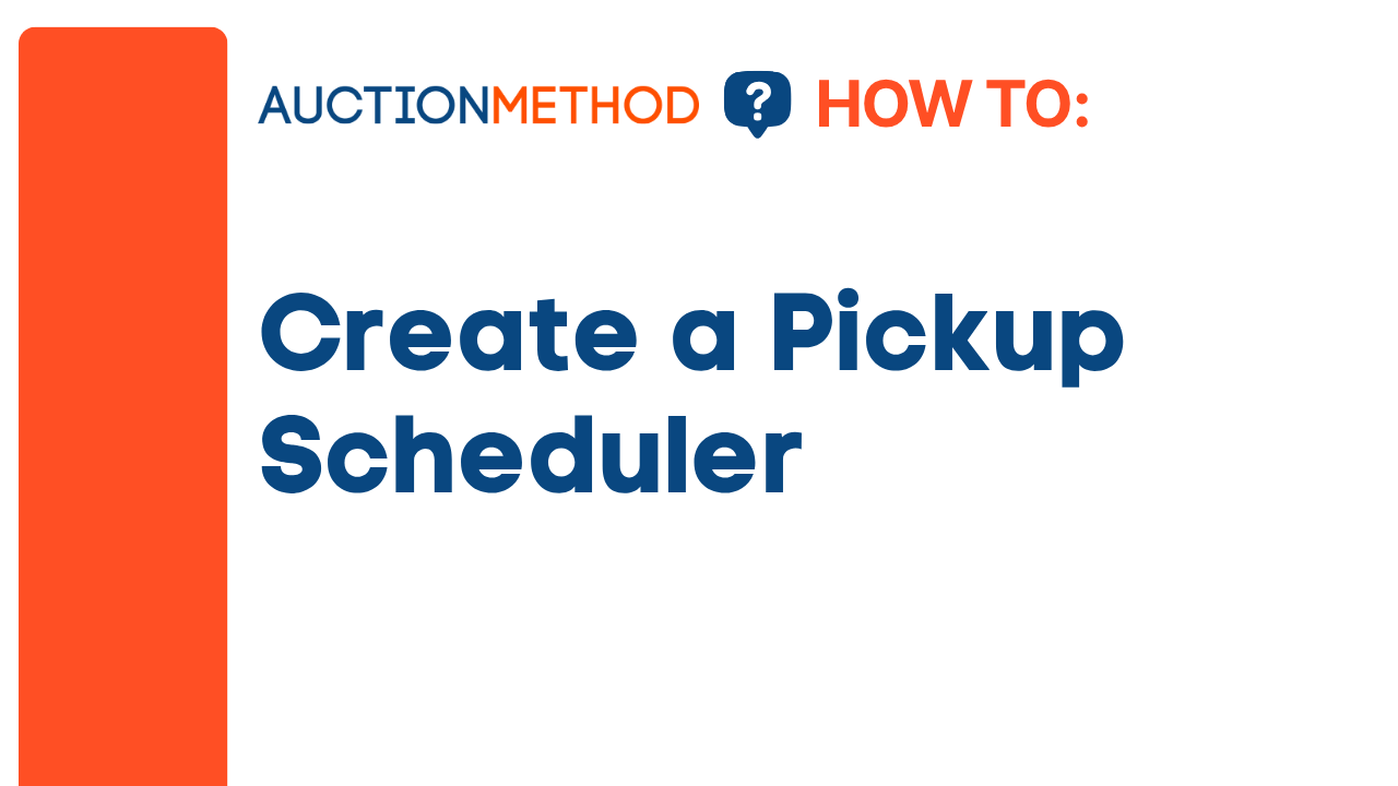 Create a Pickup Scheduler