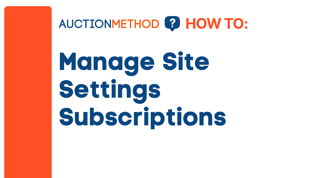 Manage Site Settings Subscriptions