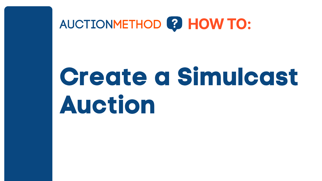 create a simulcast auction